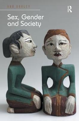 Sex, Gender and Society - Ann Oakley - cover