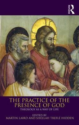The Practice of the Presence of God: Theology as a Way of Life - cover