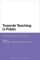 Towards Teaching in Public: Reshaping the Modern University - cover