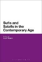 Sufis and Salafis in the Contemporary Age - cover