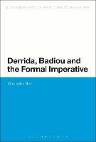 Derrida, Badiou and the Formal Imperative - Christopher Norris - cover