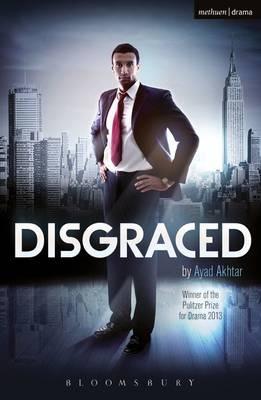Disgraced - Ayad Akhtar - cover
