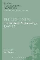 Philoponus: On Aristotle Meteorology 1.4-9, 12 - Philoponus - cover
