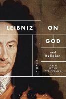 Leibniz on God and Religion: A Reader - cover