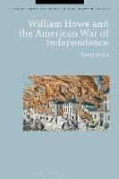 William Howe and the American War of Independence - David Smith - cover