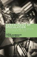 Genealogies of Speculation: Materialism and Subjectivity since Structuralism - cover