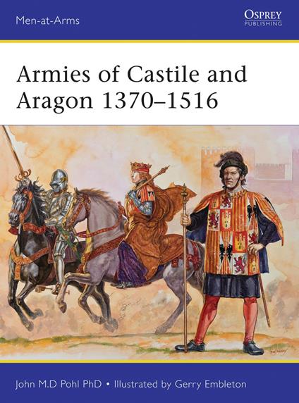 Armies of Castile and Aragon 1370–1516