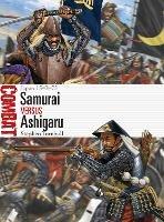Samurai vs Ashigaru: Japan 1543–75