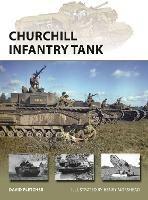 Churchill Infantry Tank - David Fletcher - cover