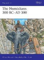 The Numidians 300 BC–AD 300 - William Horsted - cover