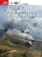 F3D/EF-10 Skyknight Units of the Korean and Vietnam Wars - Joe Copalman - cover
