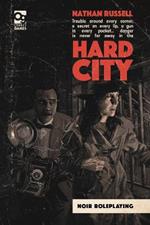 Hard City: Noir Roleplaying
