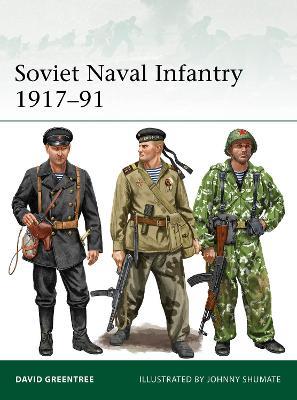 Soviet Naval Infantry 1917–91 - David Greentree - cover