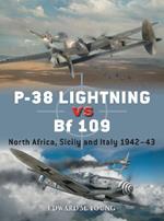 P-38 Lightning vs Bf 109: North Africa, Sicily and Italy 1942–43