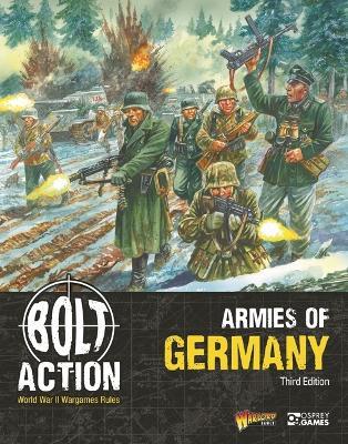 Bolt Action: Armies of Germany: Third Edition - Warlord Games - cover