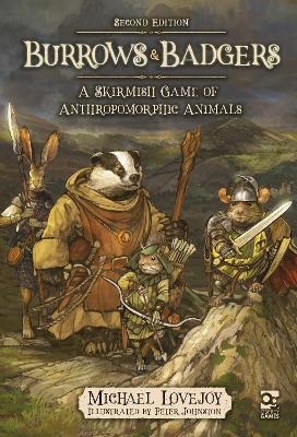 Burrows & Badgers: Second Edition: A Skirmish Game of Anthropomorphic Animals - Michael Lovejoy - cover