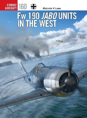 Fw 190 Jabo Units in the West - Malcolm V. Lowe - cover