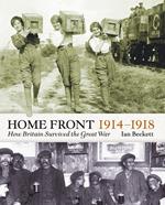 The Home Front 1914-1918
