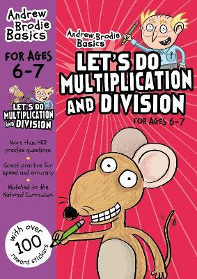 Let's do Multiplication and Division 6-7 - Andrew Brodie - cover