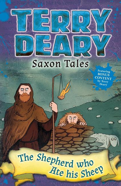 Saxon Tales: The Shepherd Who Ate His Sheep - Terry Deary - ebook