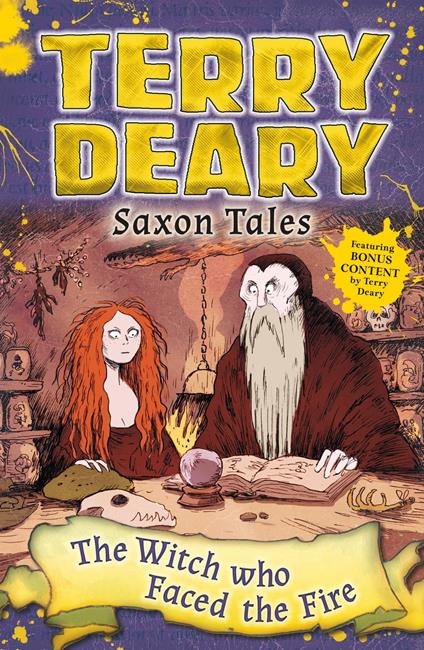Saxon Tales: The Witch Who Faced the Fire - Terry Deary - ebook