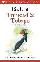 Field Guide to the Birds of Trinidad and Tobago: Third Edition - Martyn Kenefick,Robin Restall - cover