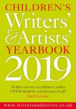 Children's Writers' & Artists' Yearbook 2019