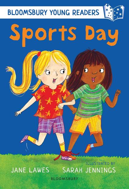 Sports Day: A Bloomsbury Young Reader - Jane Lawes,Sarah Jennings - ebook