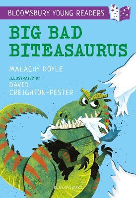 Big Bad Biteasaurus: A Bloomsbury Young Reader: Purple Book Band - Malachy Doyle - cover
