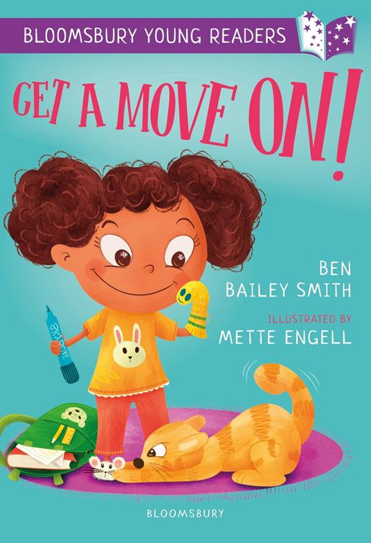 Get a Move On! A Bloomsbury Young Reader - Ben Bailey Smith,Mette Engell - ebook