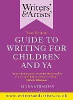 Writers' & Artists' Guide to Writing for Children and YA - Linda Strachan - cover