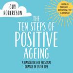The Ten Steps of Positive Ageing