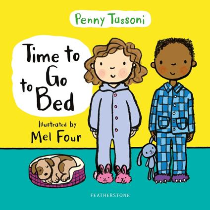Time to Go to Bed - Penny Tassoni,Ms Mel Four - ebook
