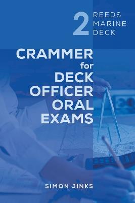 Reeds Marine Deck 2: Crammer for Deck Officer Oral Exams - Simon Jinks - cover