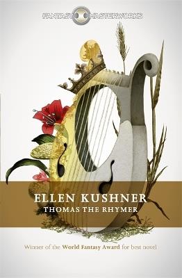Thomas the Rhymer - Ellen Kushner - cover