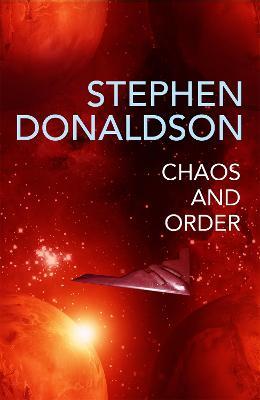 Chaos and Order: The Gap Cycle 4 - Stephen Donaldson - cover