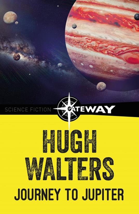 Journey to Jupiter - Hugh Walters - ebook