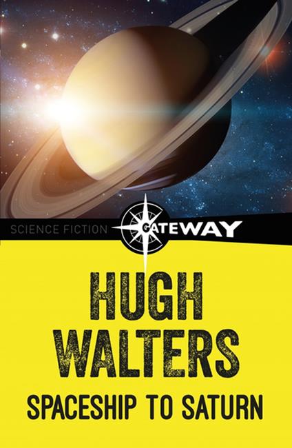 Spaceship to Saturn - Hugh Walters - ebook