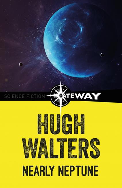 Nearly Neptune - Hugh Walters - ebook