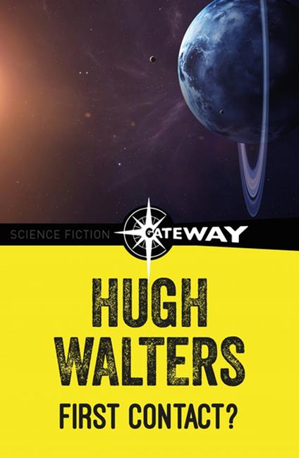 First Contact - Hugh Walters - ebook