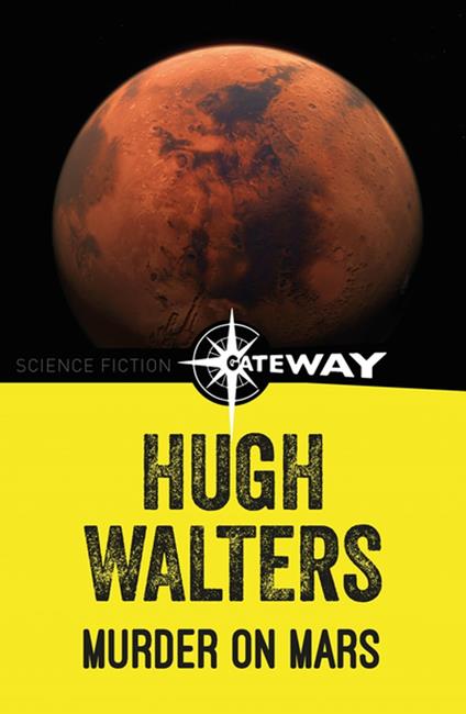 Murder on Mars - Hugh Walters - ebook