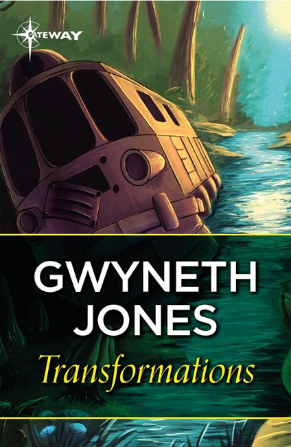 Transformations - Ann Halam,Gwyneth Jones - ebook
