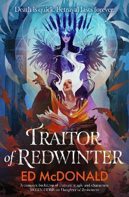 Traitor of Redwinter: The Redwinter Chronicles Book Two - Ed McDonald - cover