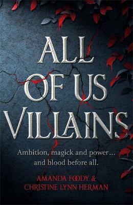 All of Us Villains: Tiktok made me buy it! - Amanda Foody,C. L.. Herman - cover