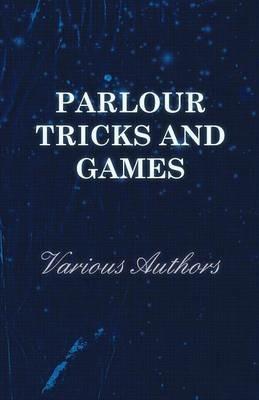 Parlour Tricks and Games - Various - cover