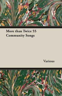 More Than Twice 55 Community Songs - Various - cover