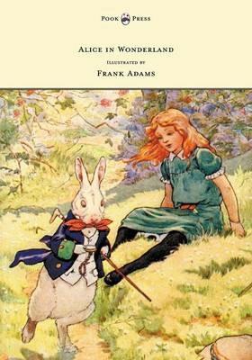 Alice in Wonderland - Illustrated by Frank Adams - Lewis Carroll - cover