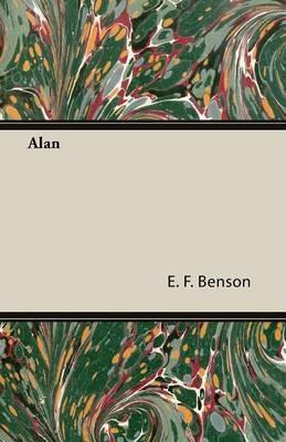 Alan - E F Benson - cover