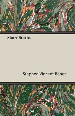 Short Stories - Stephen Vincent Benet - cover