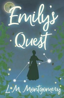 Emily's Quest - Lucy Maud Montgomery - cover